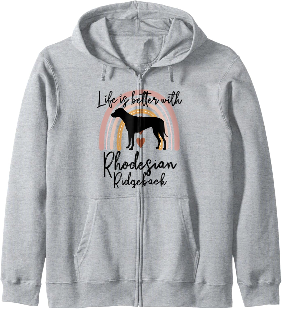 Life Better Rhodesian Ridgeback Regenbogen-Hund Damen Kapuzenjacke