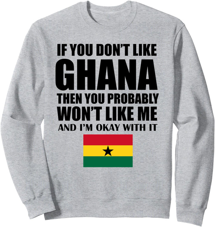 Ghanaische Flagge Lustiges Ghana Sweatshirt