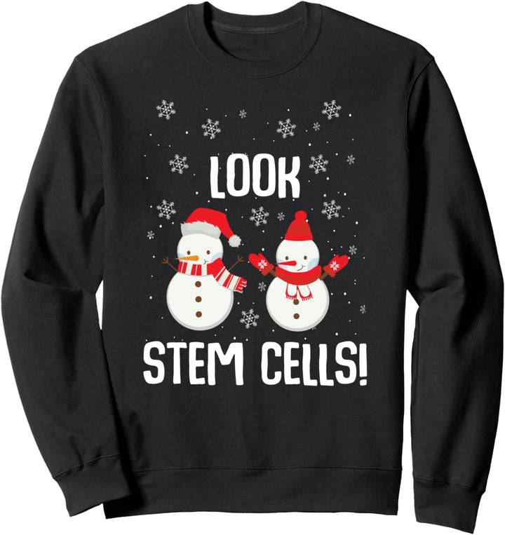 Look Stem Cells Lustige Stielzelle Schneemann Weihnachten Wissenschaft Sweatshirt