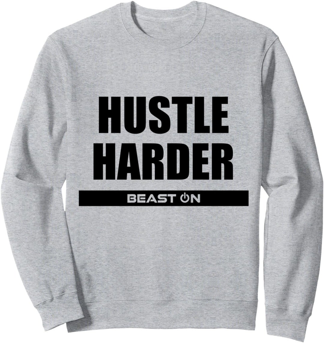 Hustle Harder Fitness Workout Gym Bodybuilding Motivation Sweatshirt