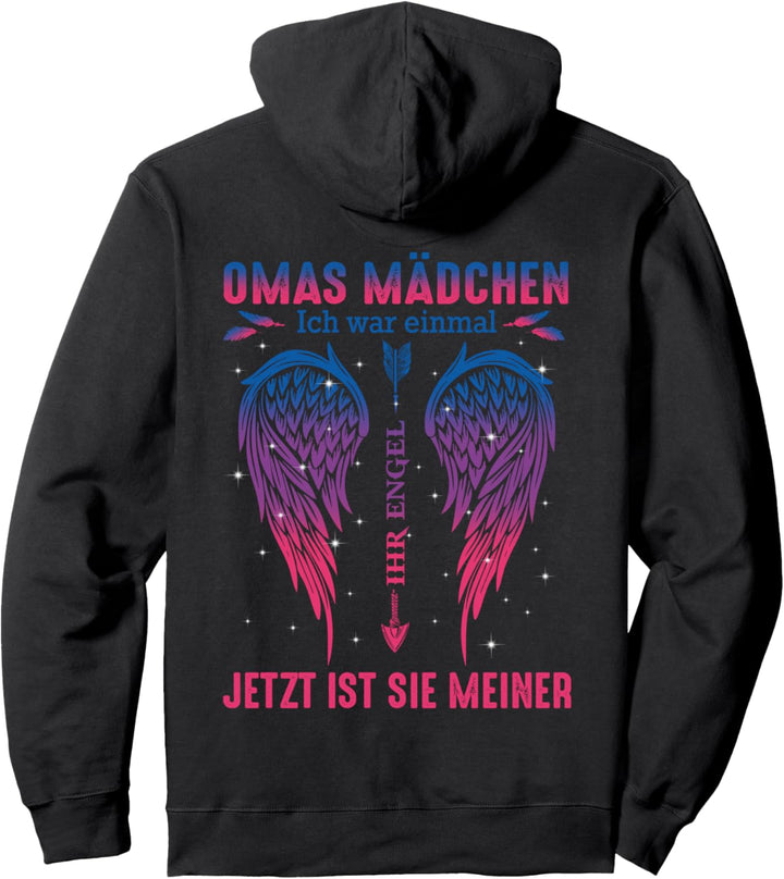 Omas mädchen ich war einmal ihr engel jetzt ist sie meiner Pullover Hoodie