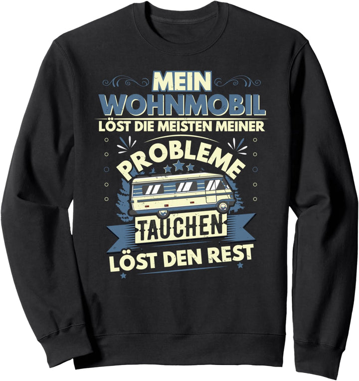Camping und Tauchen Motiv, Wohnmobil Design, lustiger Spruch Sweatshirt