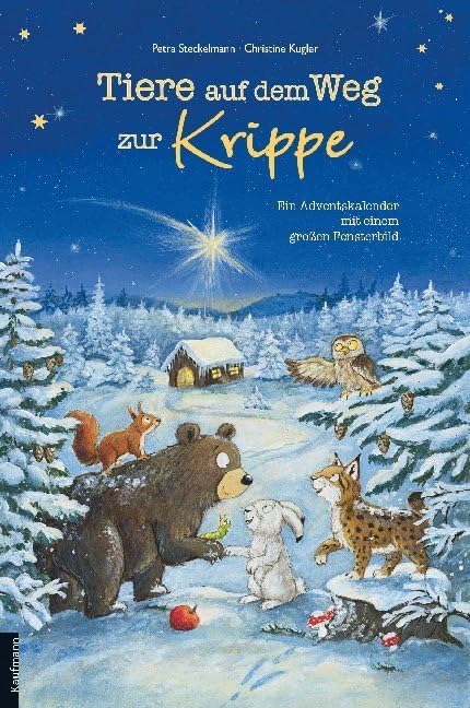 Tiere auf dem Weg zur Krippe. Ein Adventskalender mit einem grossen Fensterbild (Adventskalender mit