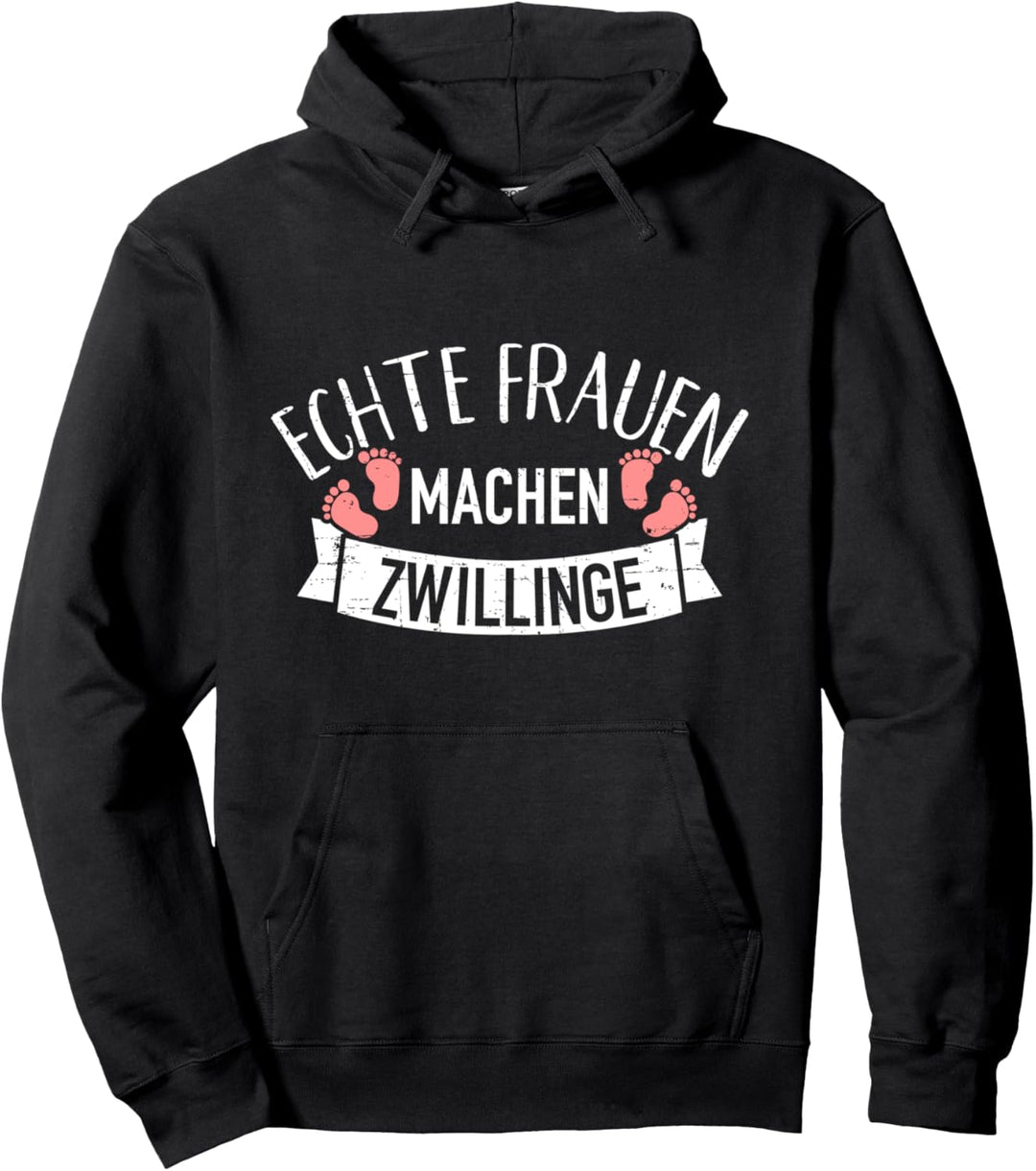 Echte Frauen machen Zwillinge Pullover Hoodie