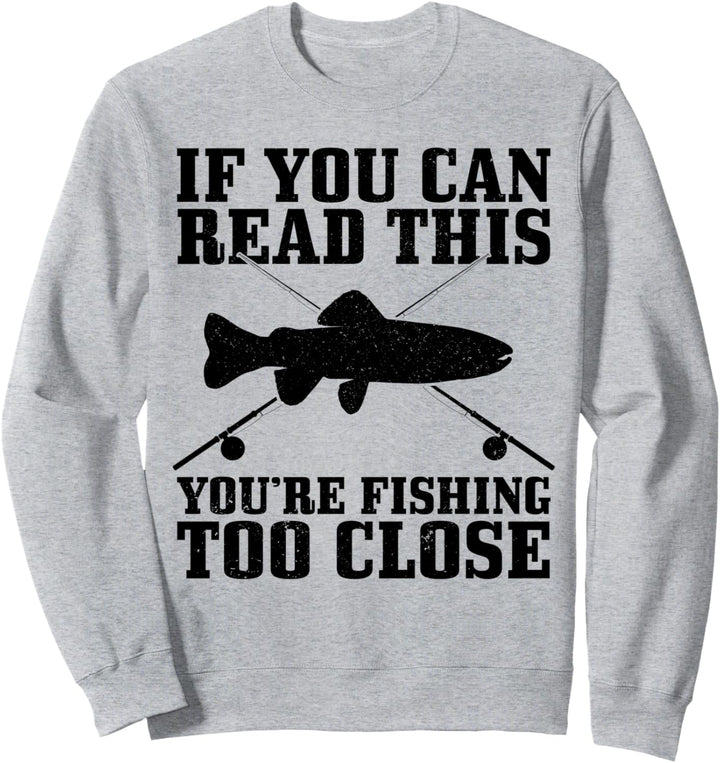 Angeln Spruch Lustig Forelle Angler Geschenk Sweatshirt