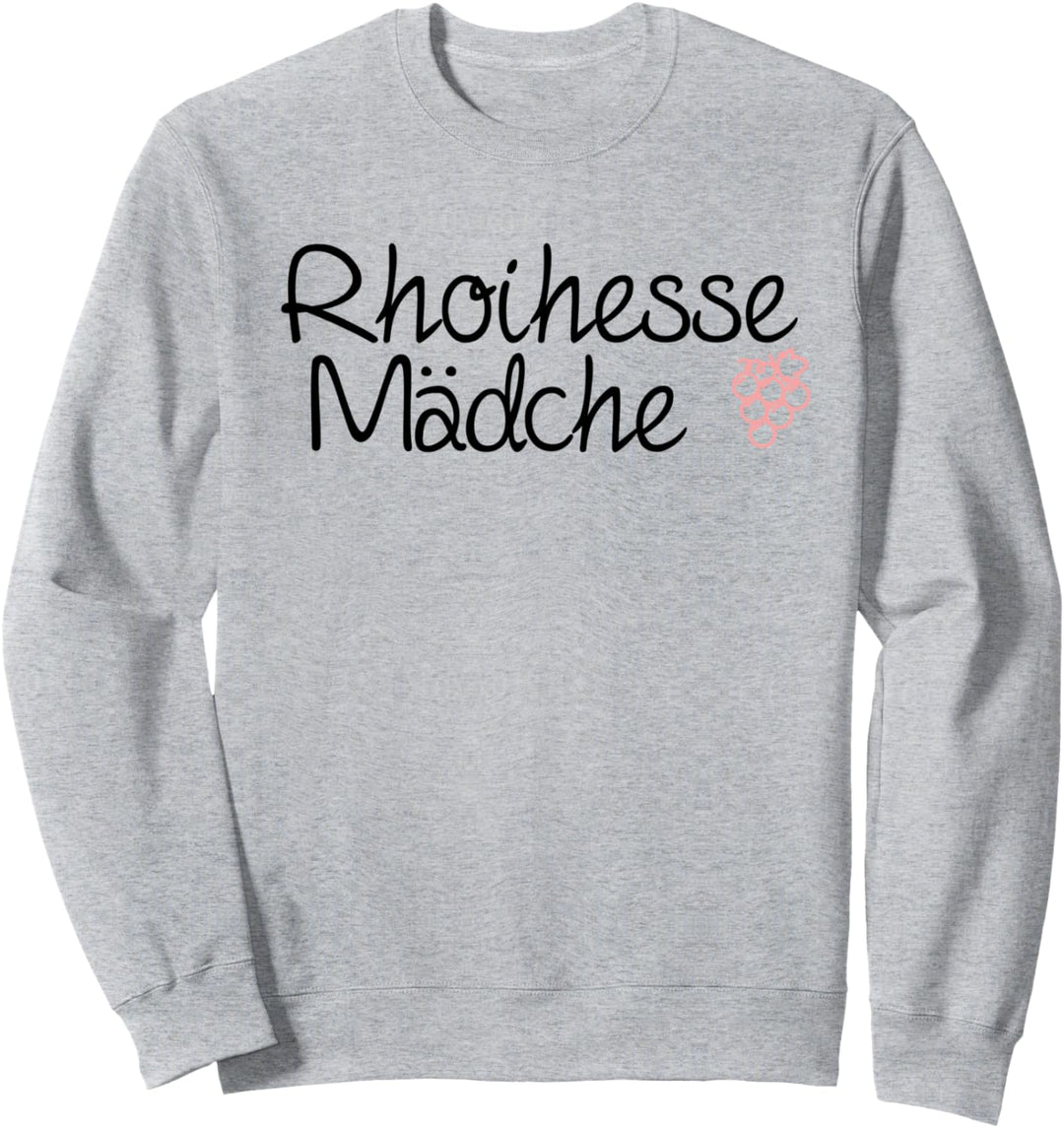 Rheinhessen Mädchen Dialekt Weinfest Winzer und Weingut Sweatshirt