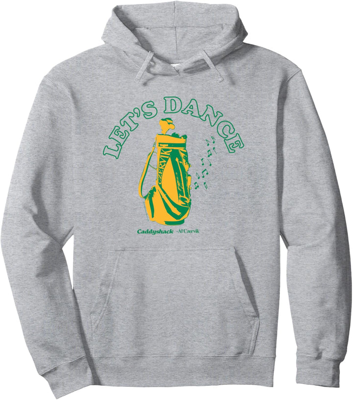 Caddyshack Let's Dance Pullover Hoodie