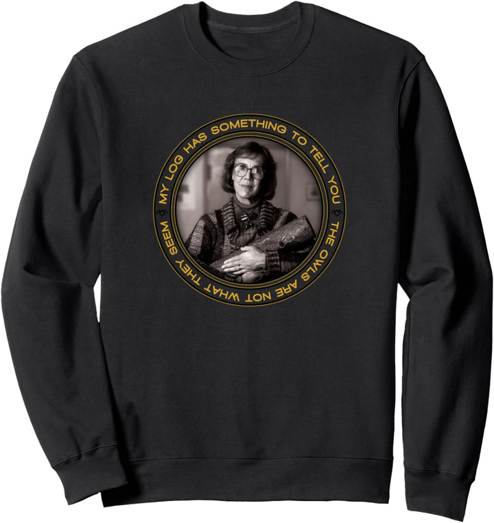 Twin Peaks Log Lady Has Something To Tell You Sweatshirt
