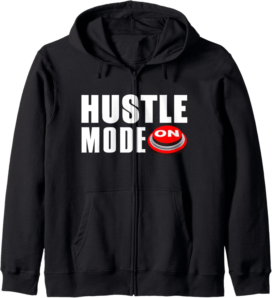Hustle Mode On - Entrepreneur Funny Kapuzenjacke