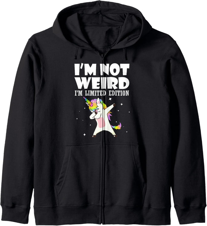 Einhorn I'm Not Weird I'm Limited Edition Unicorn Kapuzenjacke