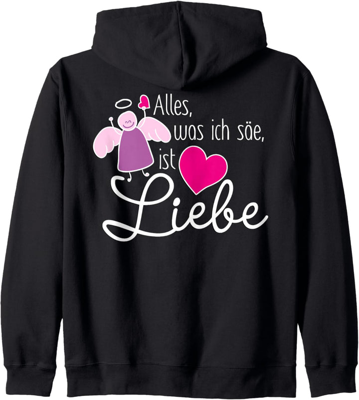 Engel Spass - Alles was ich säe ist Liebe 2 - Fan Fun Kapuzenjacke