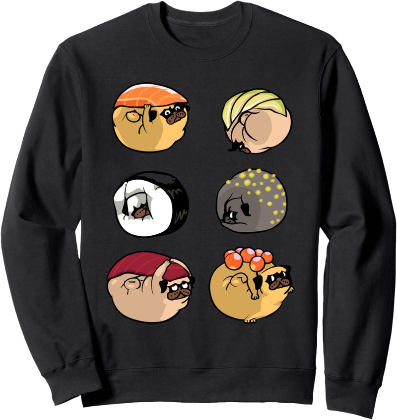 Roll Sushi Pug Sweatshirt