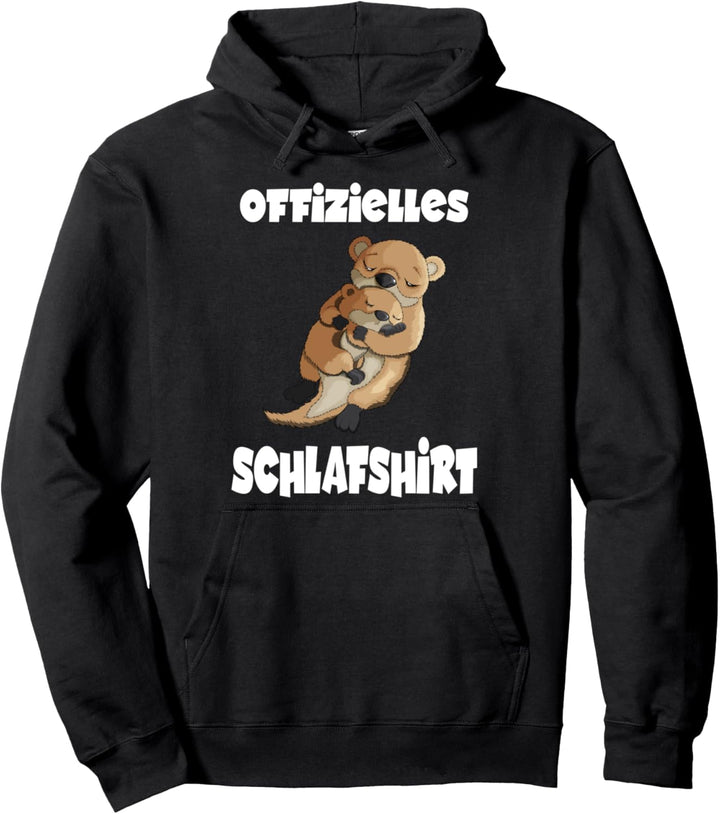 Offizielles Schlafshirt Schlafanzug Pyjama Nachteule Otter Pullover Hoodie