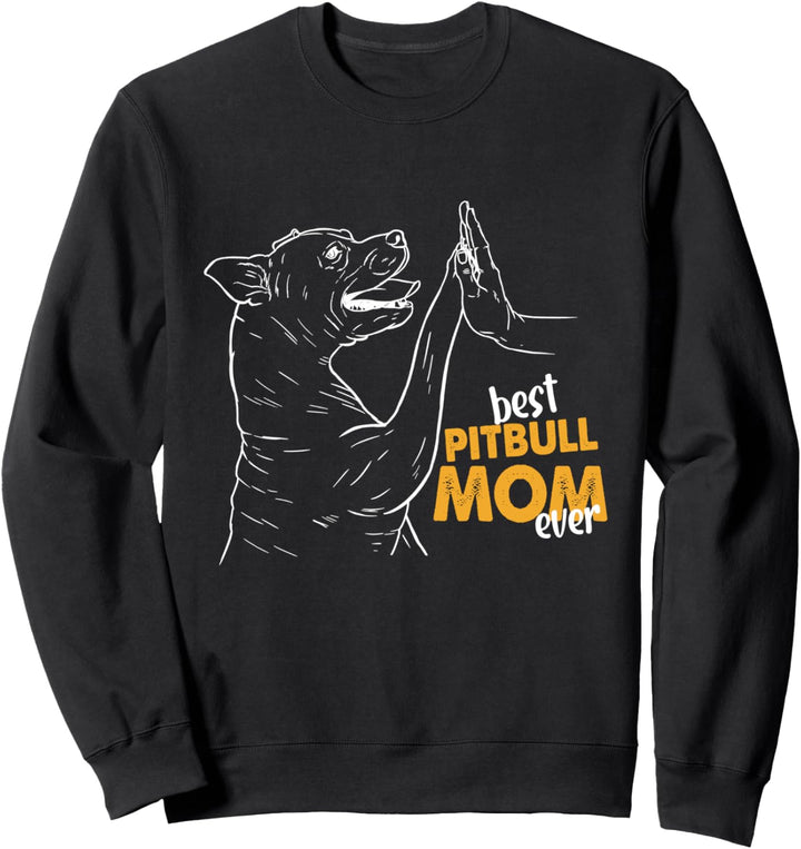 Beste Pitbull-Mutter aller Zeiten Pitbull Mom Tee Pitbull Mom Sweatshirt