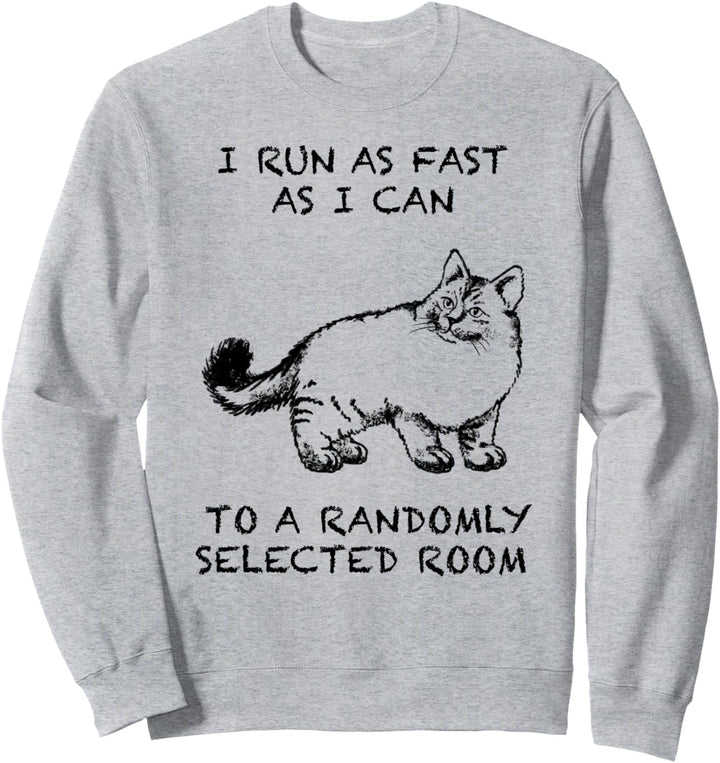Sibirische Lustige Katze Zitat Hand gezeichnete Kunst Sweatshirt