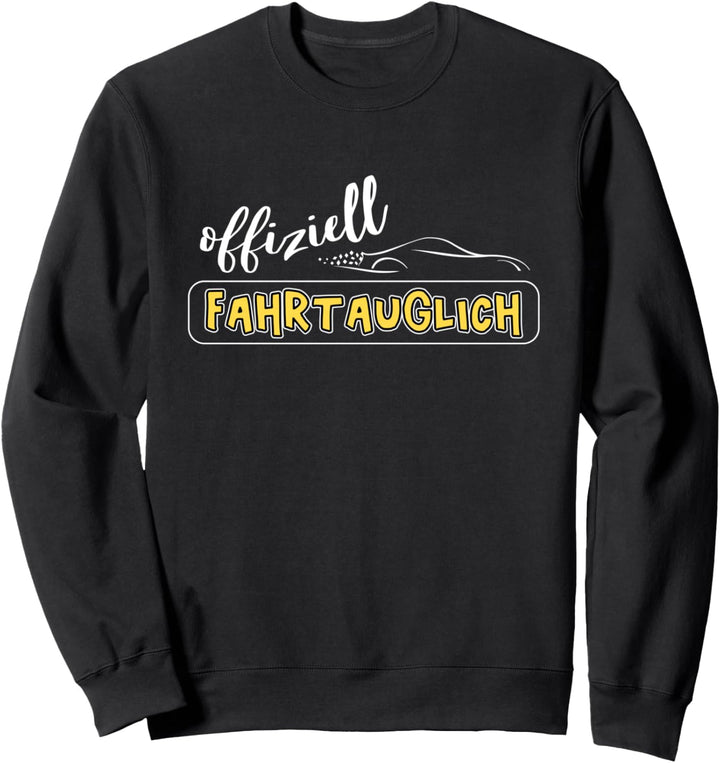 Führerschein 2023 bestanden Geschenk für Fahranfänger Sweatshirt