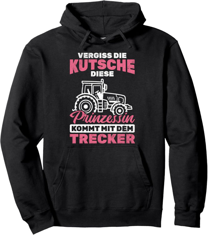 Diese Prinzessin Kommt Mit Trecker Bauer Landwirt Traktor Pullover Hoodie