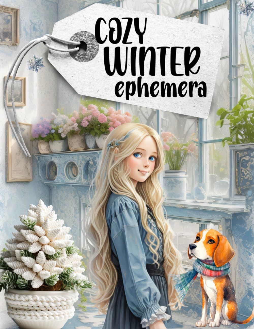 Cozy Winter Ephemera Book: High Quality Images Of House and Furniture For Paper Crafts, Scrapbooking