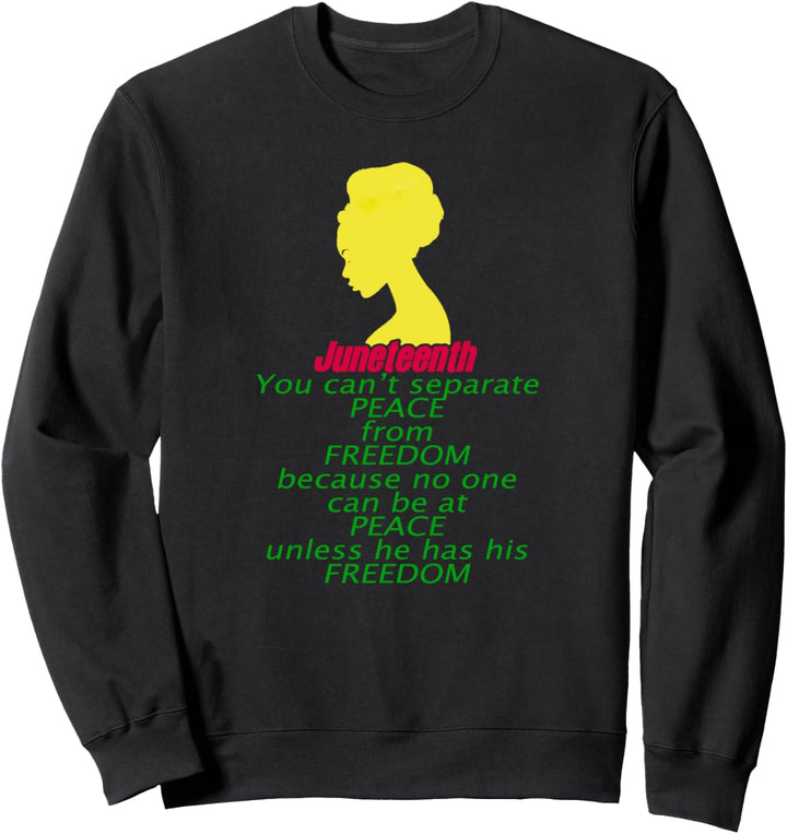 Black History Month African American Juneteenth Freedom Day Sweatshirt