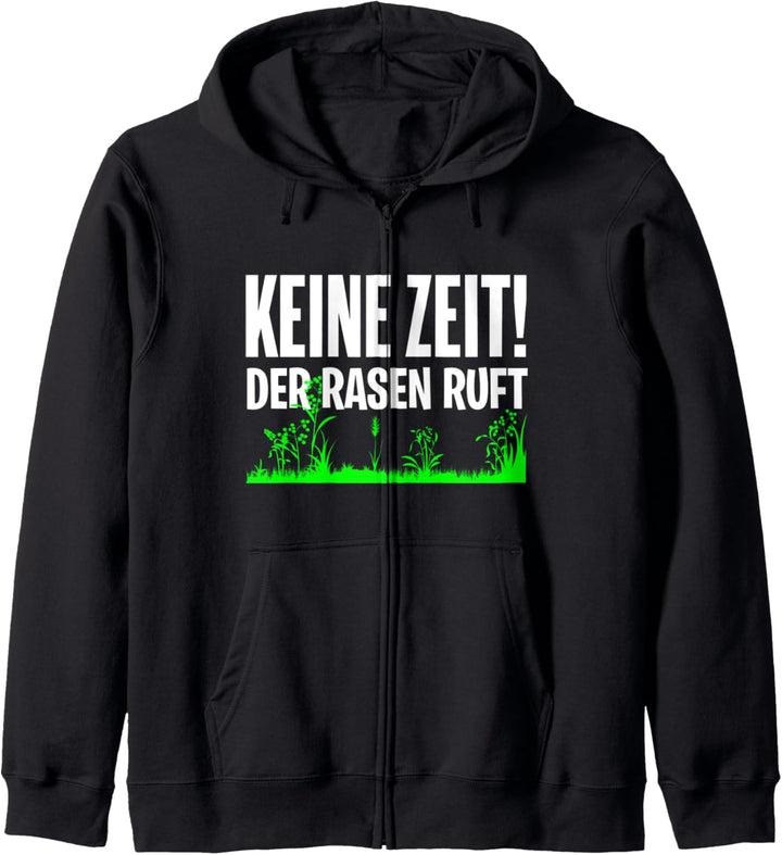 Gärtner Keine Zeit der Rasen Ruft Gartenarbeit Rasenmäher Kapuzenjacke