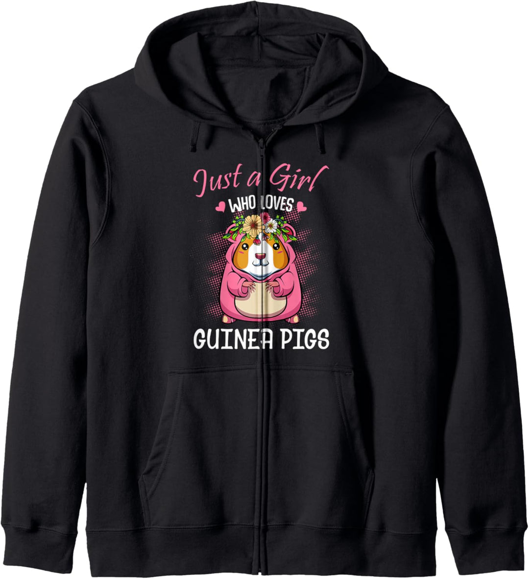 Just A Girl Who Loves Guinea Pigs Hausmeerschweinchen Lustig Kapuzenjacke