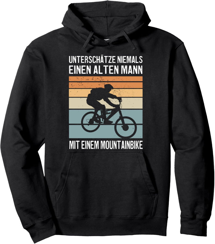 Unterschätze Niemals Einen Alten Mann Mit Einem Mountainbike Pullover Hoodie