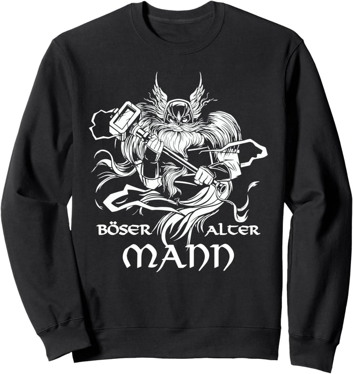 Wikinger mit Spruch I Herren Böser alter Mann I Wikinger Sweatshirt