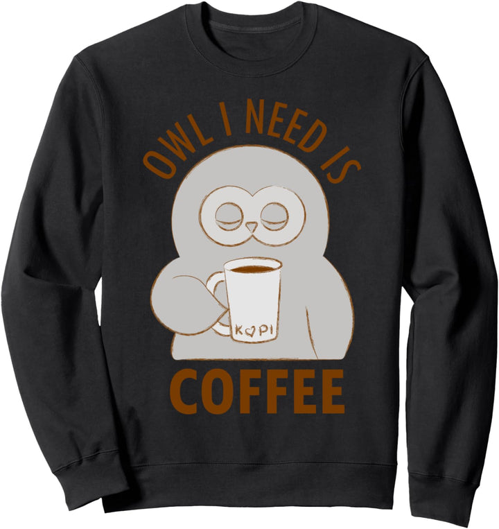 Eule Ich brauche einen Kaffee Montag Büro müde Sweatshirt