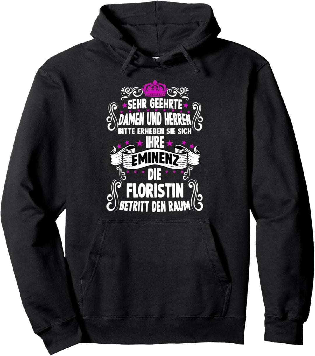 Floristin T witziges Spruch Motiv Floristin Pullover Hoodie