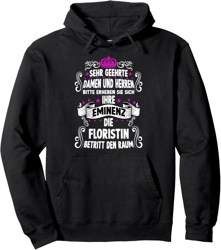 Floristin T witziges Spruch Motiv Floristin Pullover Hoodie