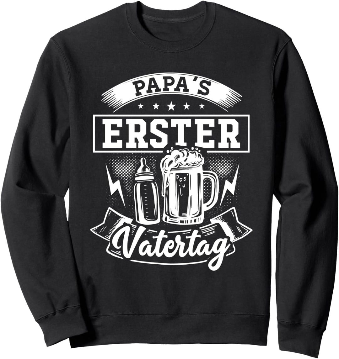 Papa's Erster Vatertag Vater Baby Flasche Papa Dad Sweatshirt
