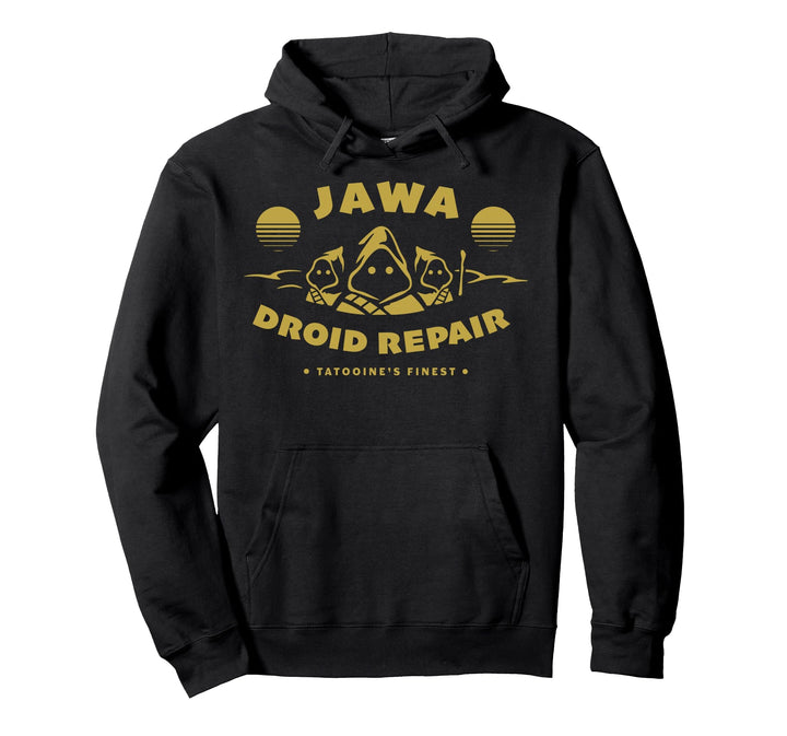 Star Wars Jawa Droid Repair Tatooine's Finest Pullover Hoodie
