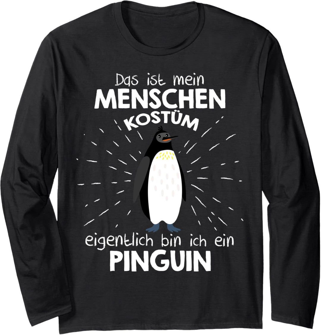 Mein Menschen Kostüm Bin ich ein Pinguin, Halloween Outfit Langarmshirt
