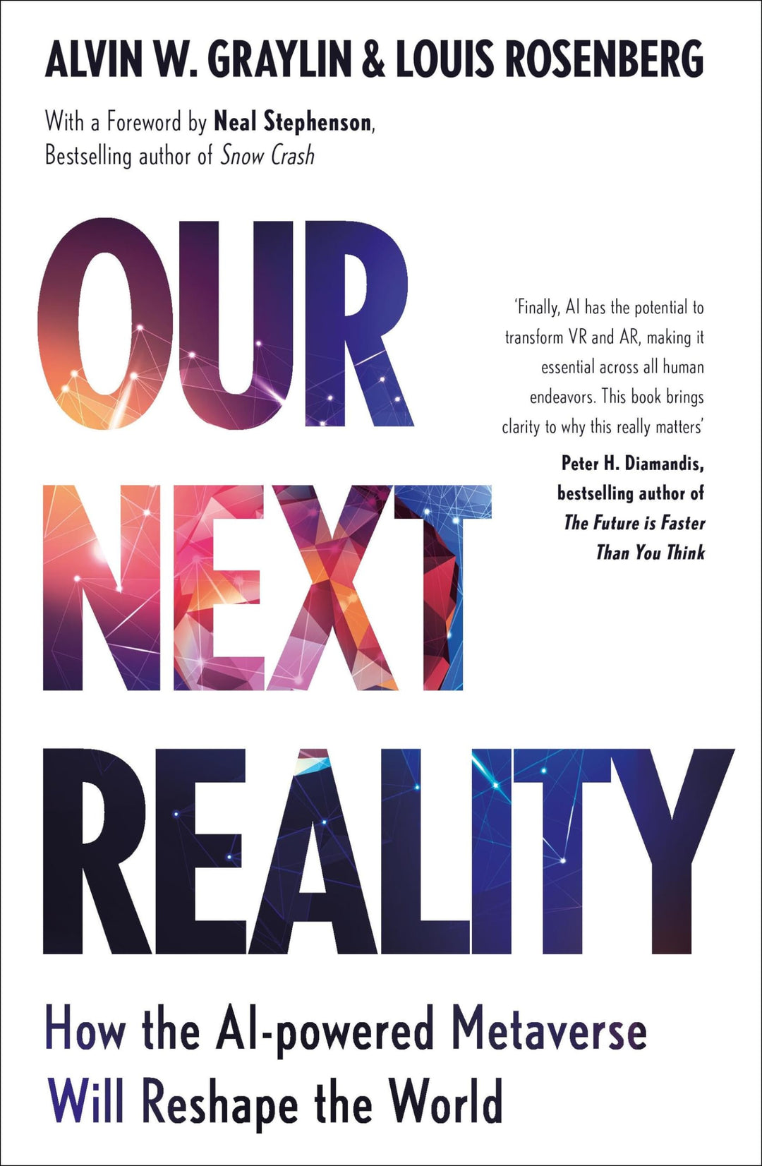 Our Next Reality: How the AI-powered Metaverse Will Reshape the World, Gebundenes Buch