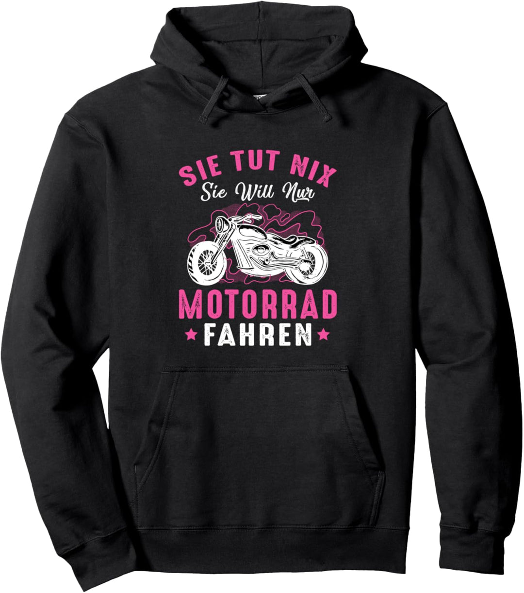 Sie Tut Nix Sie Will Nur Motorrad Fahren - Lustiges Bike Pullover Hoodie