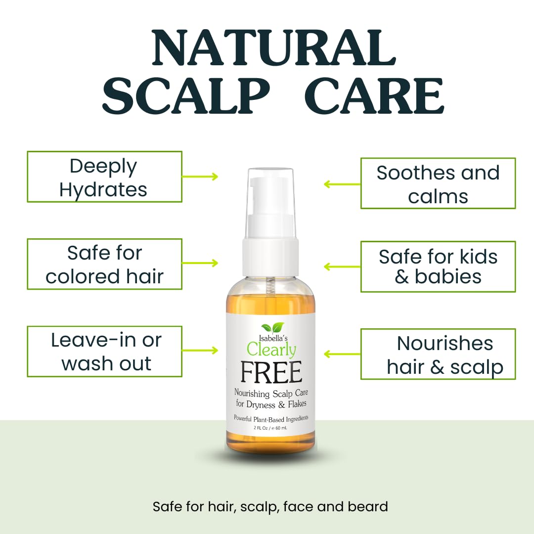 Isabella’s Clearly FREE, Natural Anti Dandruff Oil | Itch Relief for Dry Scalp, Itchy Scalp, Dermati