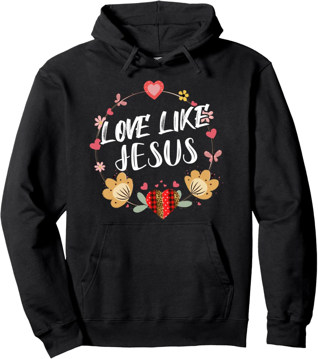 Christian Valentines Day Love Like Jesus Buffalo Plaid Heart Pullover Hoodie