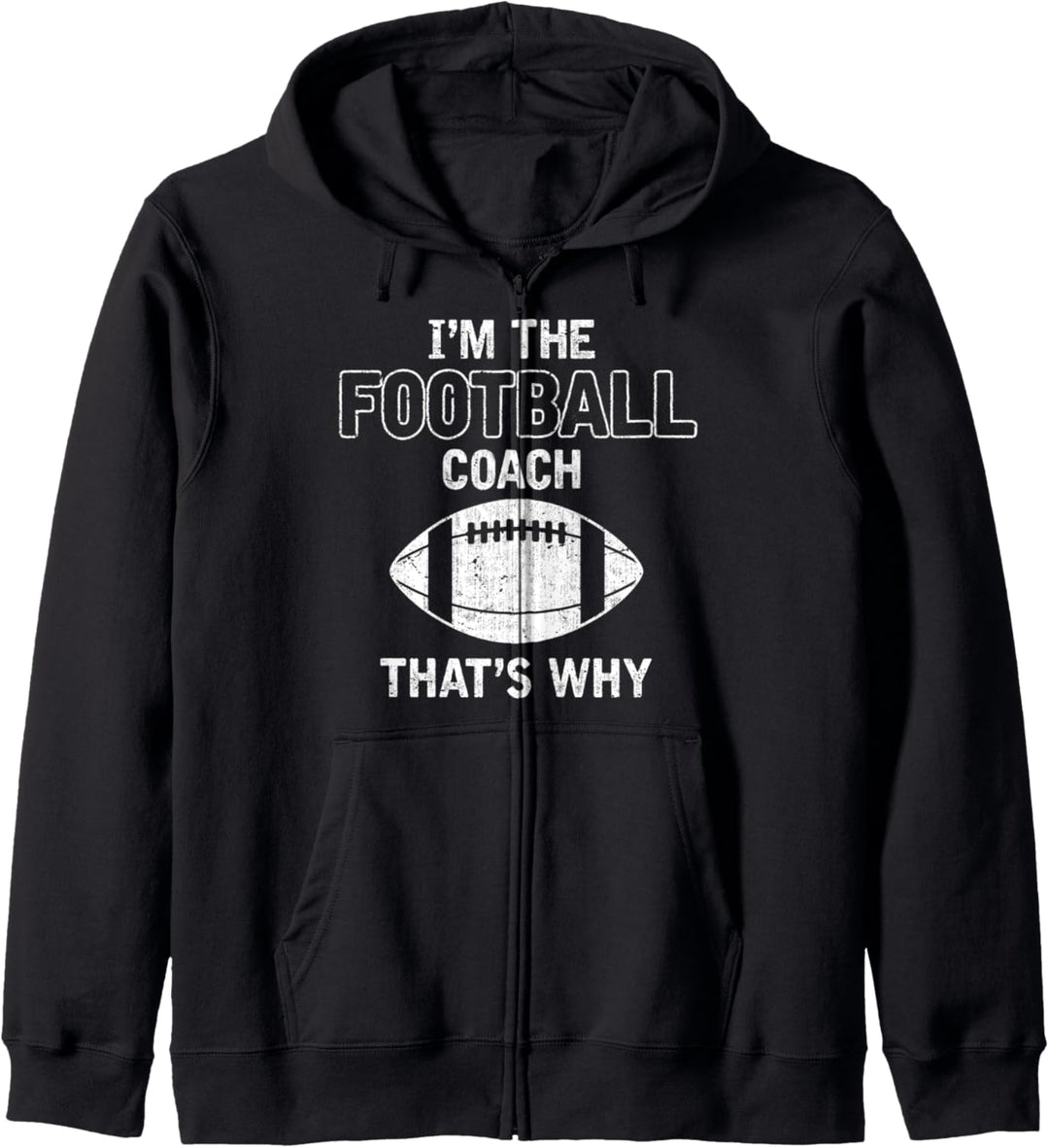 Ich bin der Football Coach deshalb Footballer Sport Trainer Kapuzenjacke