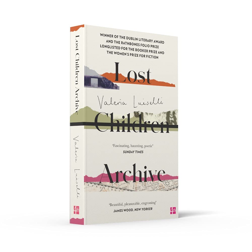 Lost Children Archive: WINNER OF THE DUBLIN LITERARY AWARD 2021, Taschenbuch