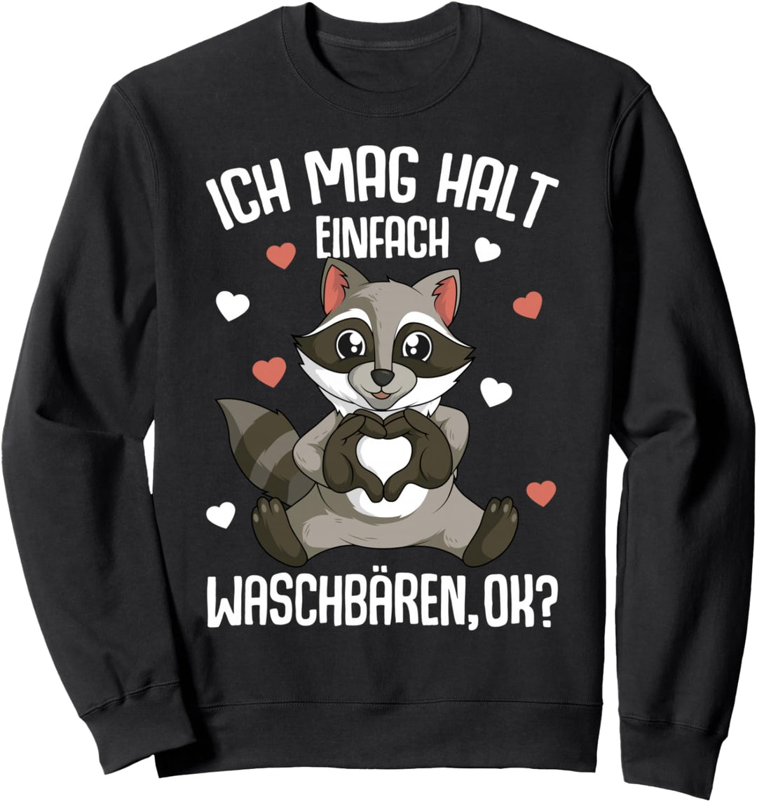Waschbär Ich mag halt Waschbären Mädchen Kinder Damen Sweatshirt