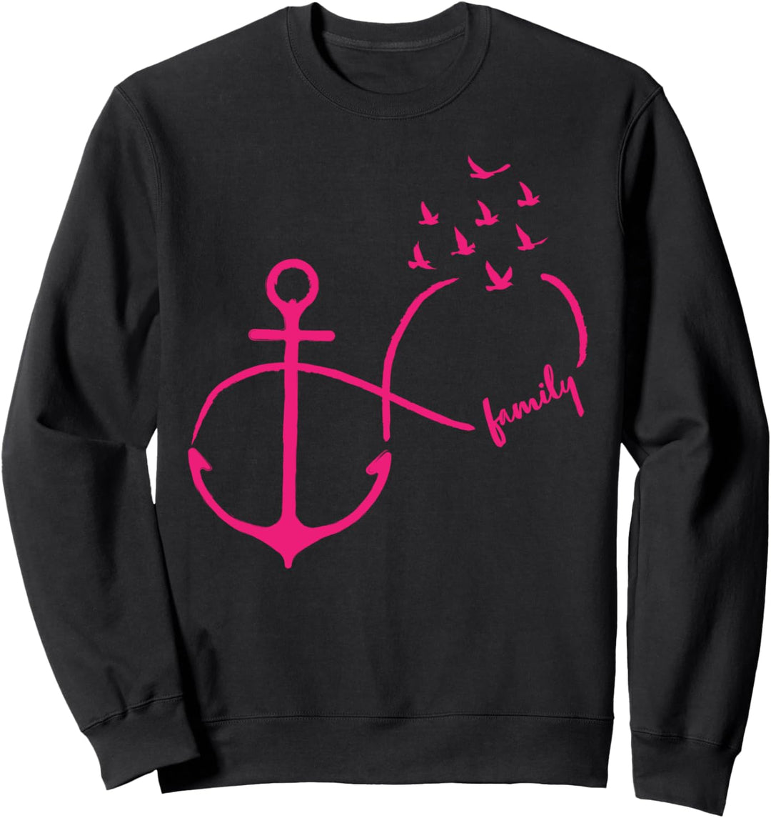 Unendlichkeit mit Schriftzug Familie fliegende Vögel Anker Sweatshirt