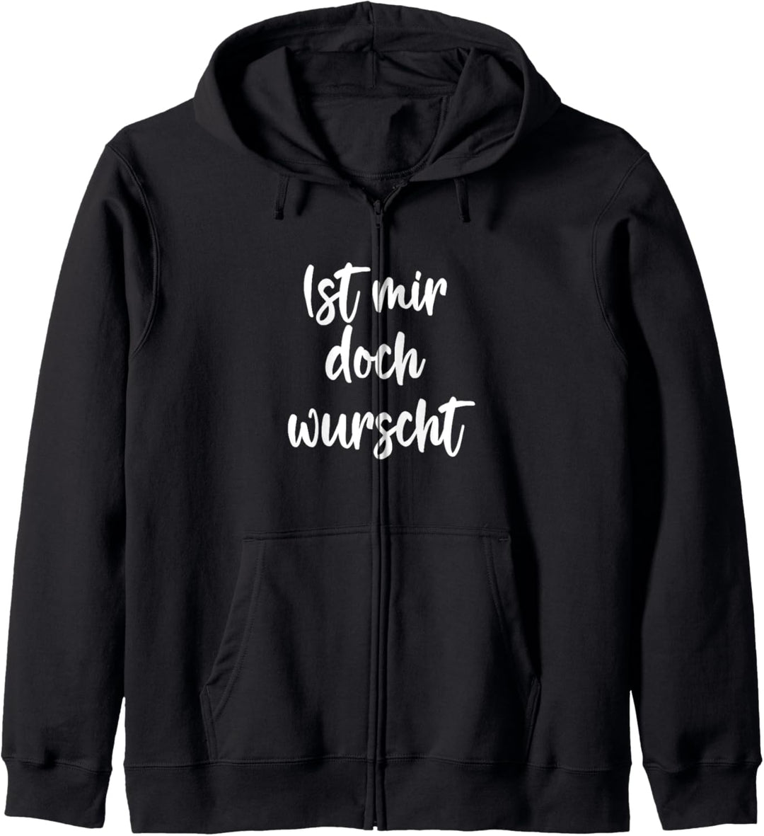MIR DOCH WURSCHT, COOL, LUSTIGER SPRUCH Kapuzenjacke