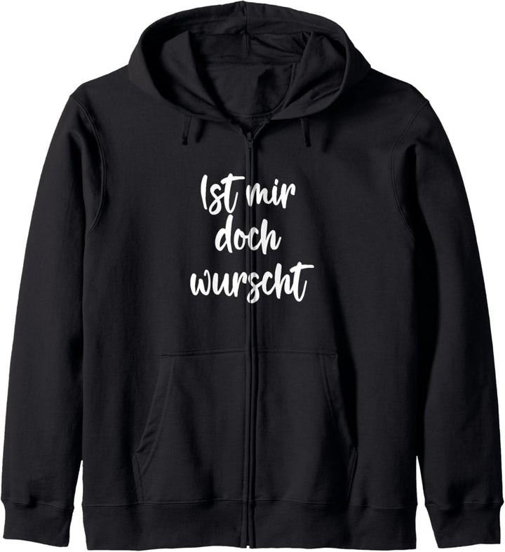 MIR DOCH WURSCHT, COOL, LUSTIGER SPRUCH Kapuzenjacke