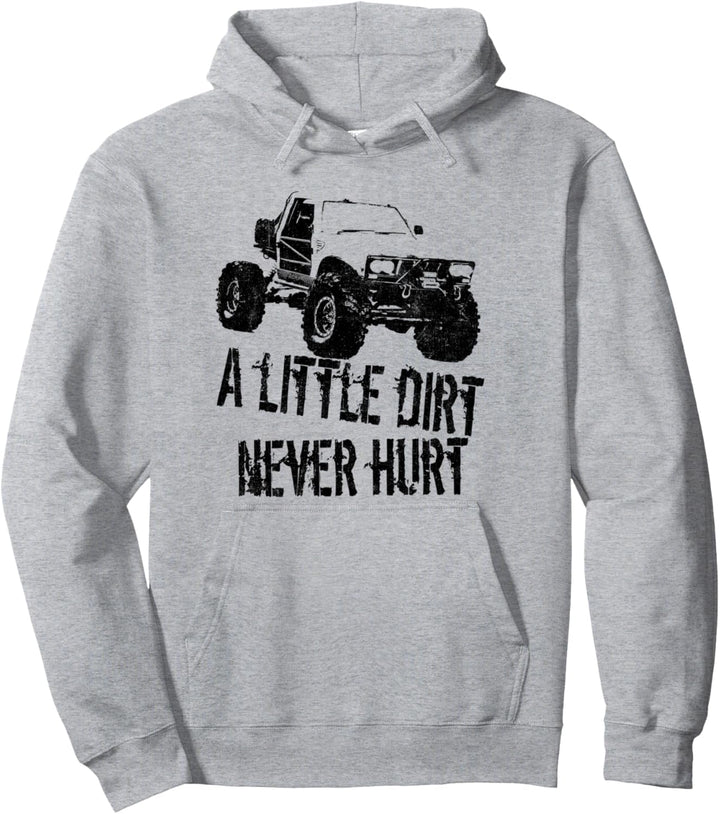 Ein bisschen Dreck tut nie weh Off Road 4x4 Offroad Rock Crawler Pullover Hoodie