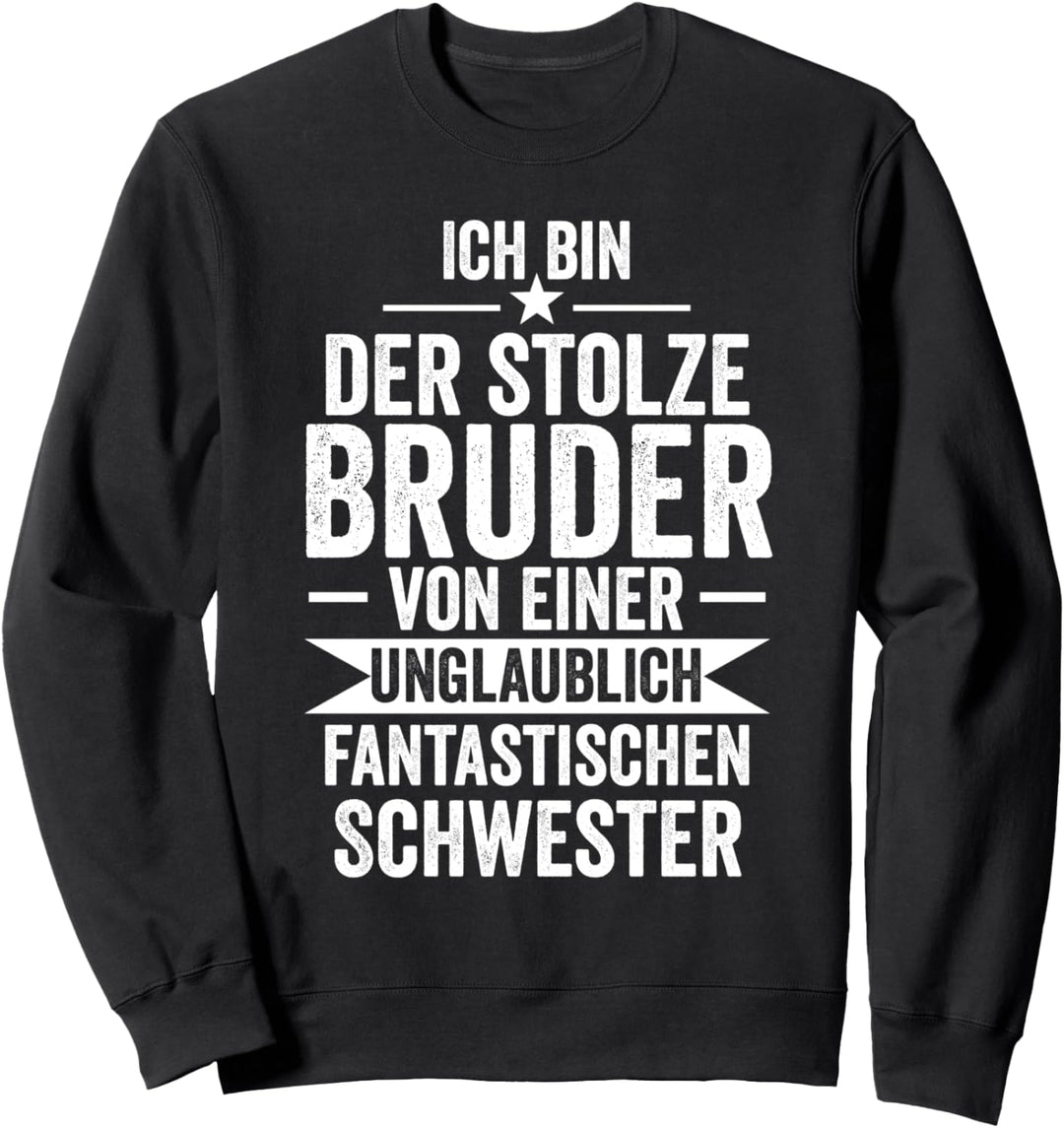 Bruder Einer Fantastischen Schwester Geschwister Sweatshirt
