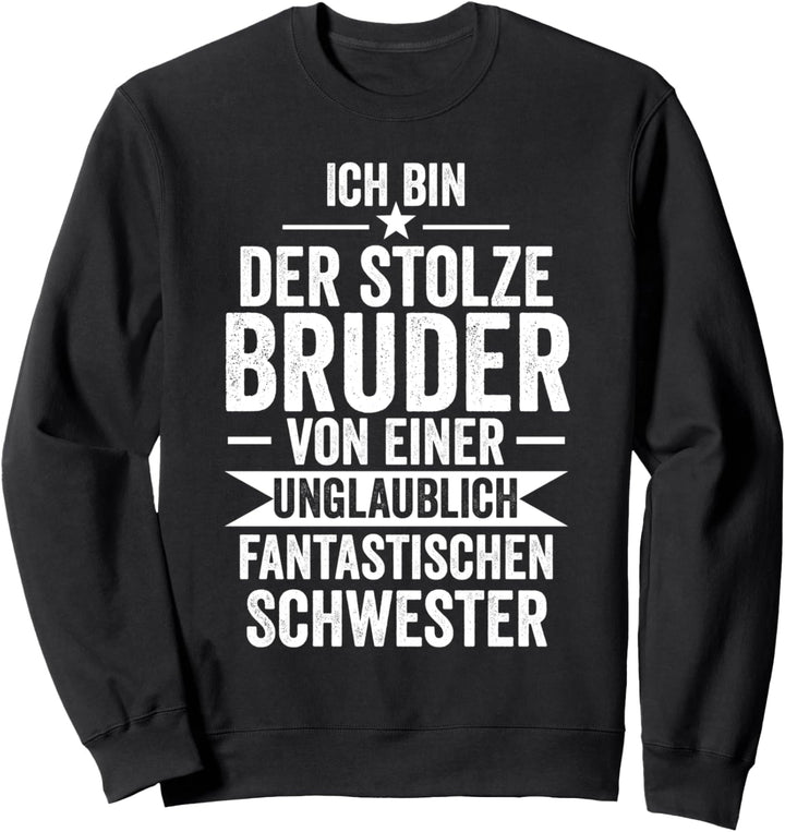 Bruder Einer Fantastischen Schwester Geschwister Sweatshirt