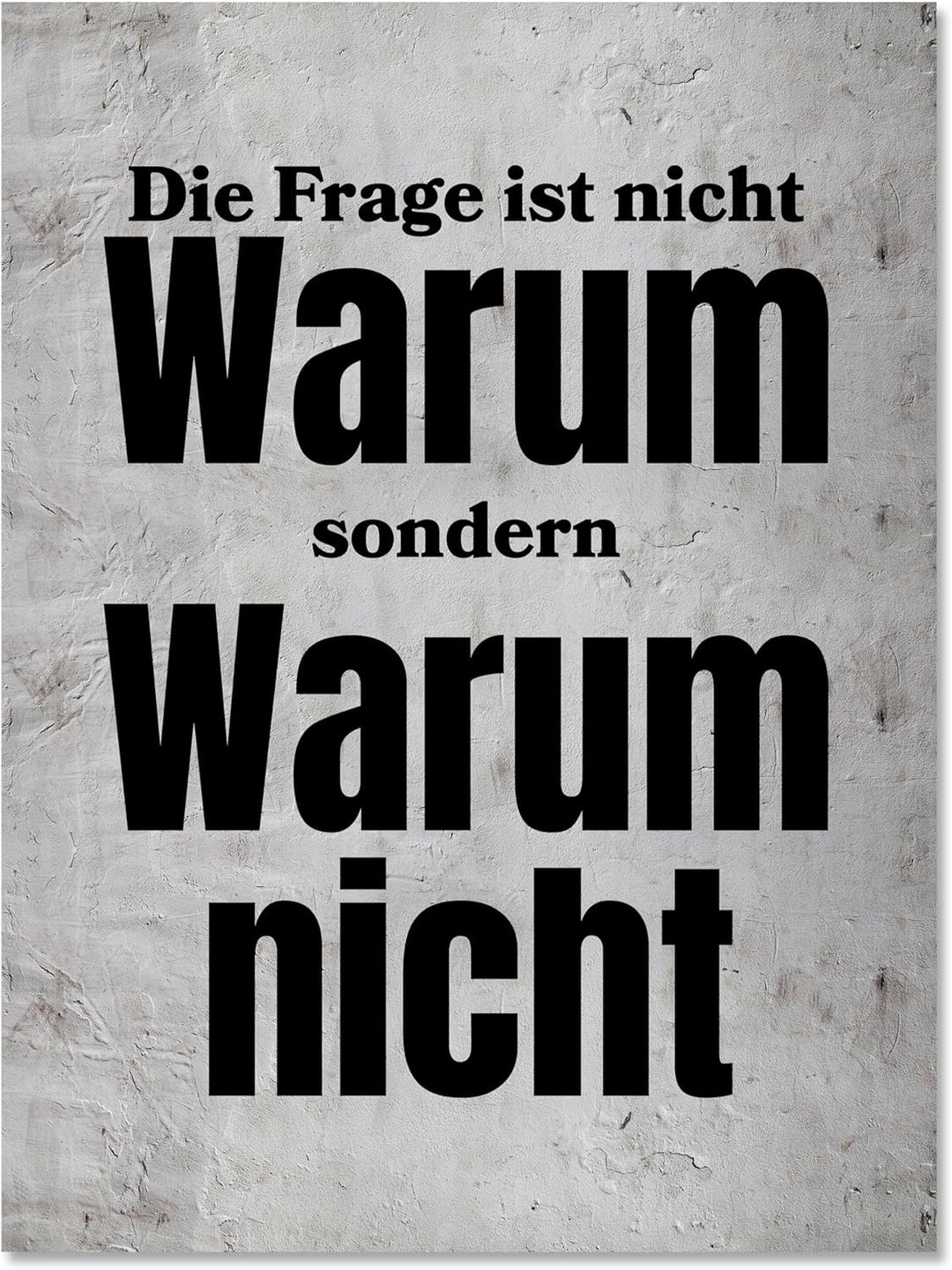 wandmotiv24 Leinwandbild Motivation, 100x75cm, Hochformat, Warum Nicht, Deko, Bilder auf Leinwand, W