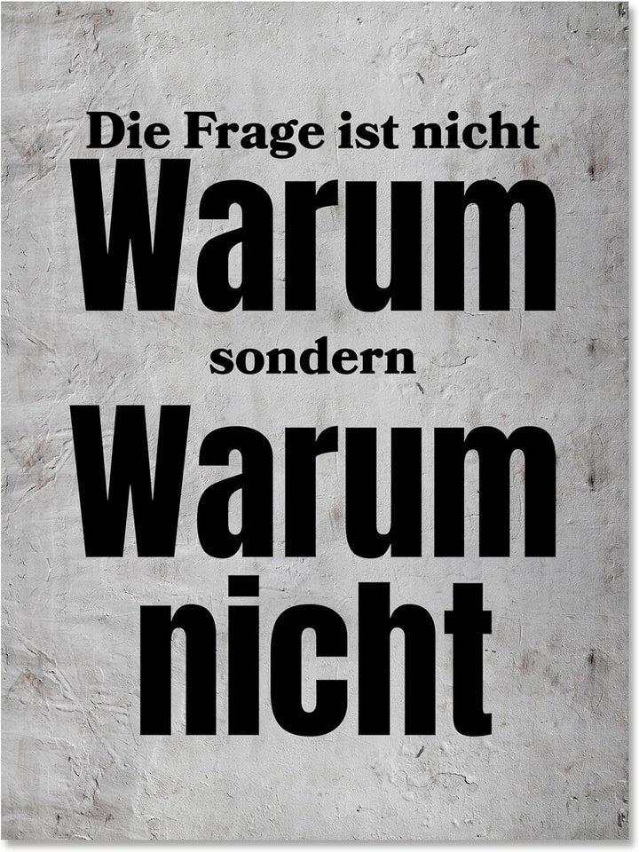 wandmotiv24 Leinwandbild Motivation, 60x45cm, Hochformat, Warum Nicht, Deko, Bilder auf Leinwand, Wa