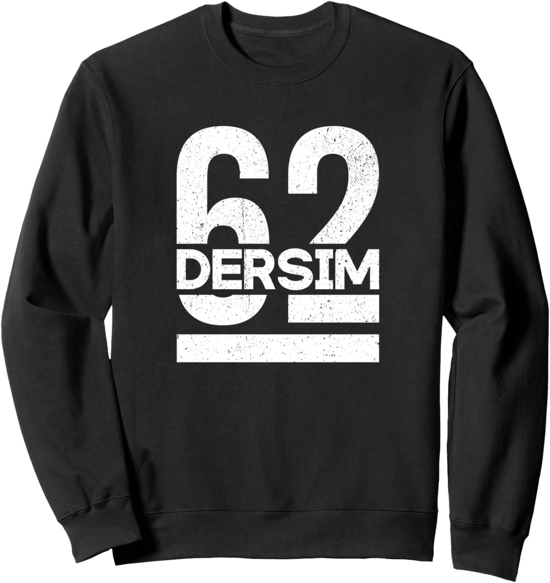 62 Dersim Türkei Tunceli Ovacik Pülümür Pertek Türkiye Sweatshirt