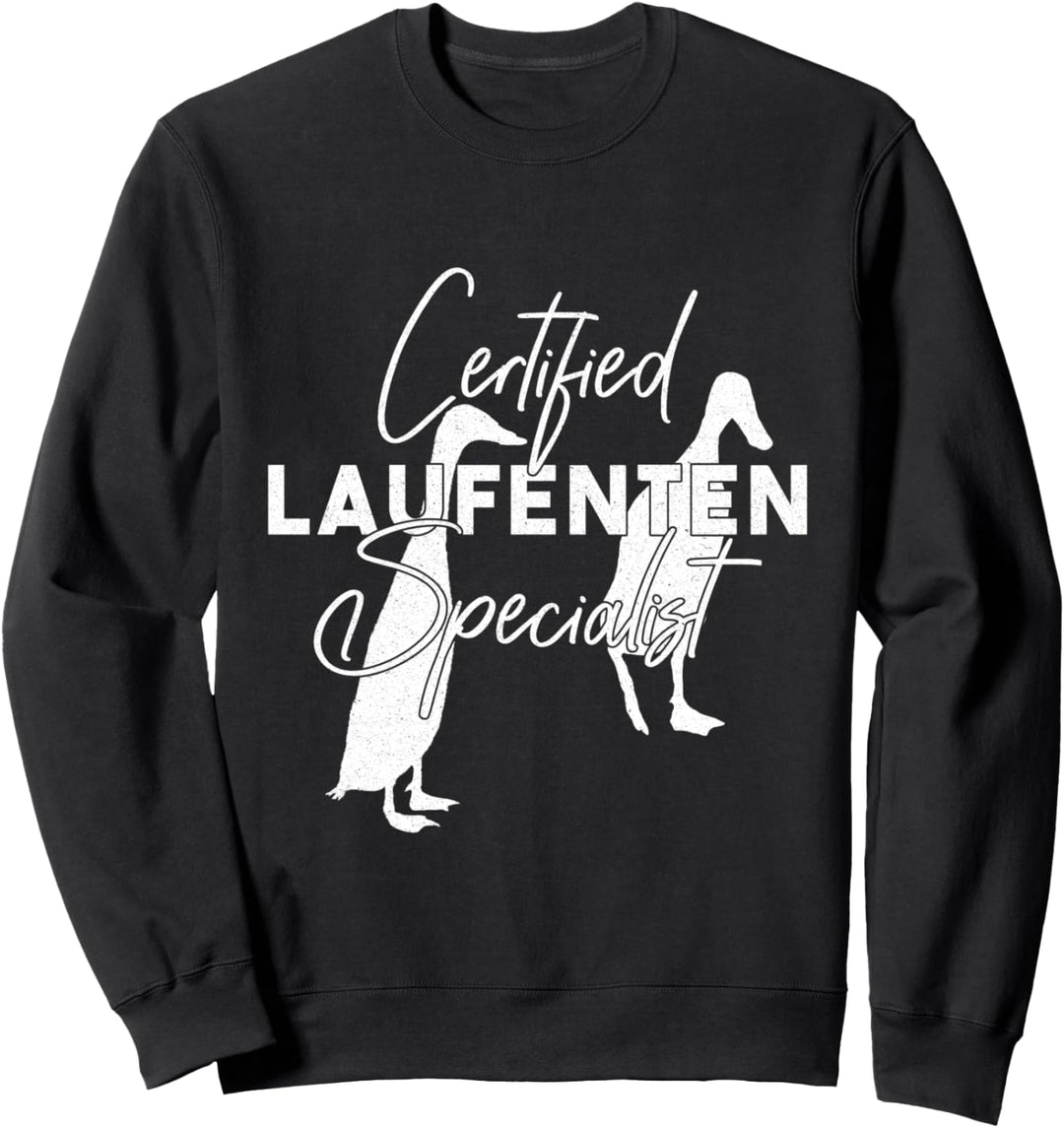 Certified Laufenten Specialist Sweatshirt